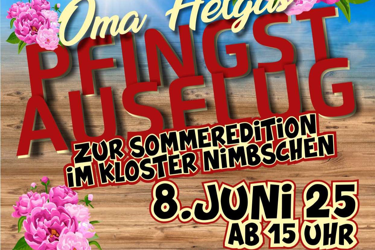 Oma Helgas Pfingstausflug